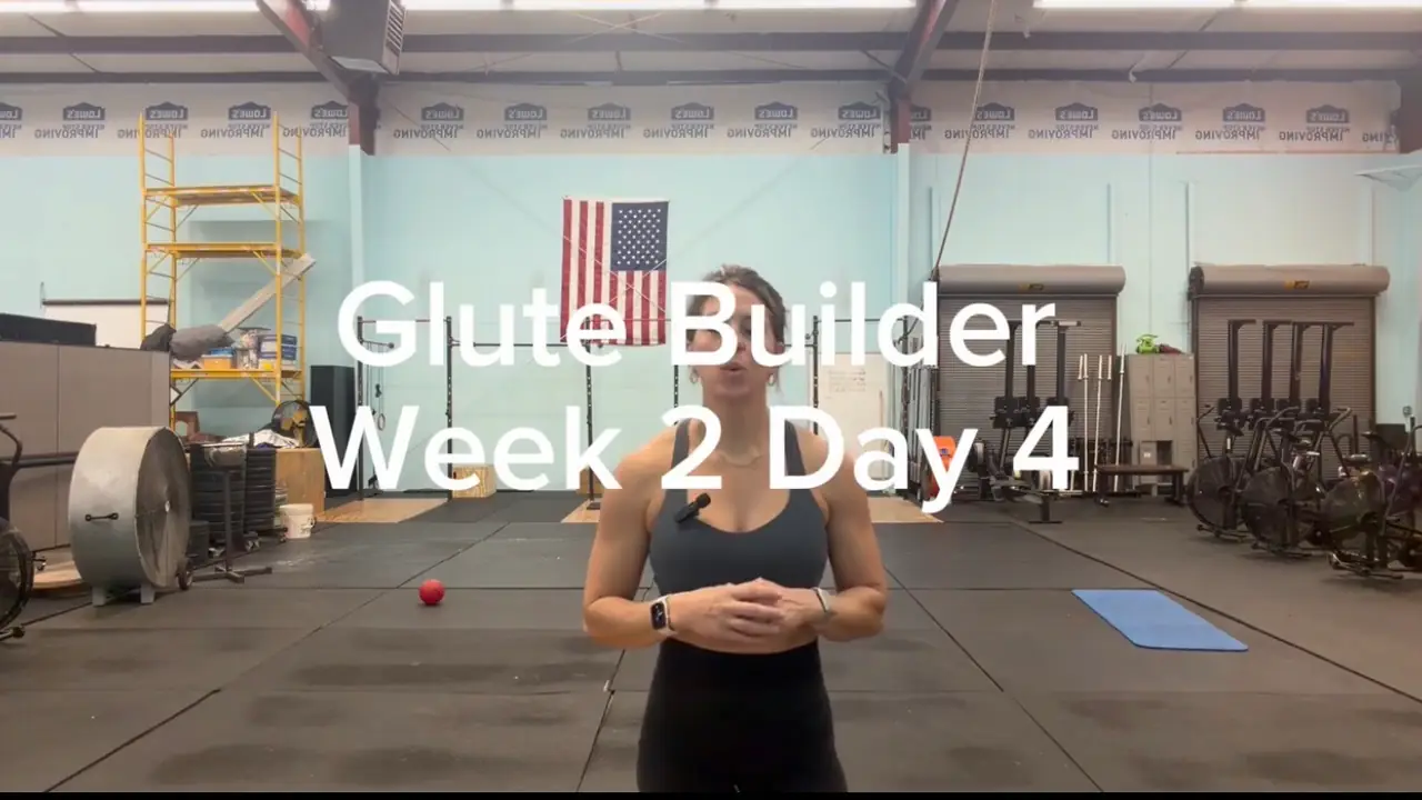 Glute  Builder | Week 2 | Day 4
