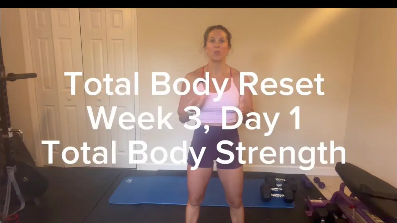 Total Body Reset | Week 3 | Day 1