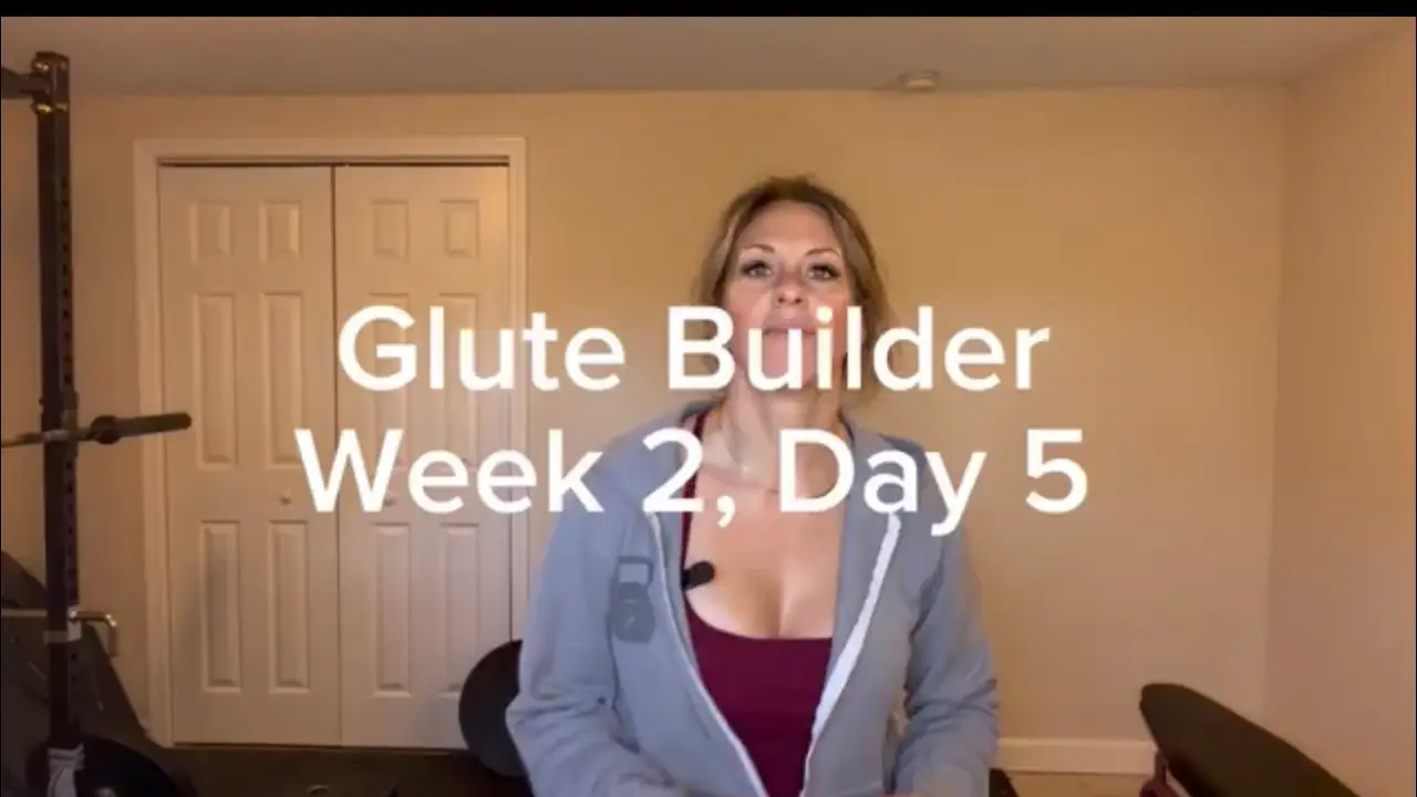 Glute Builder | Week 2| Day 5