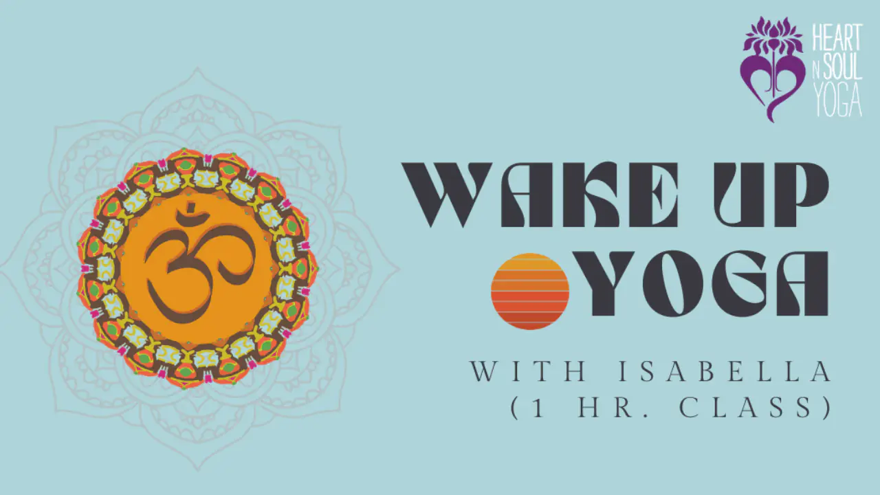 Wake Up Vinyasa (with Isabella) - LIVESTREAM