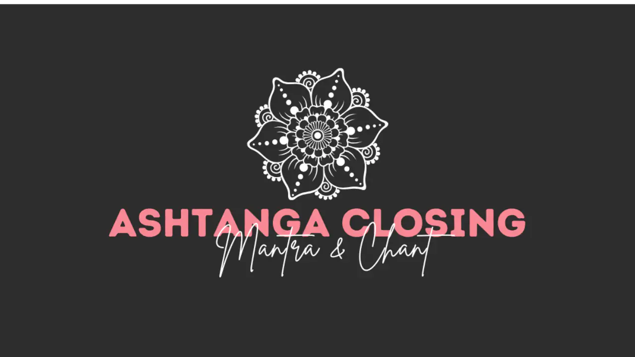 Limbs of Yoga and Ashtanga Opening Mantra Explanation