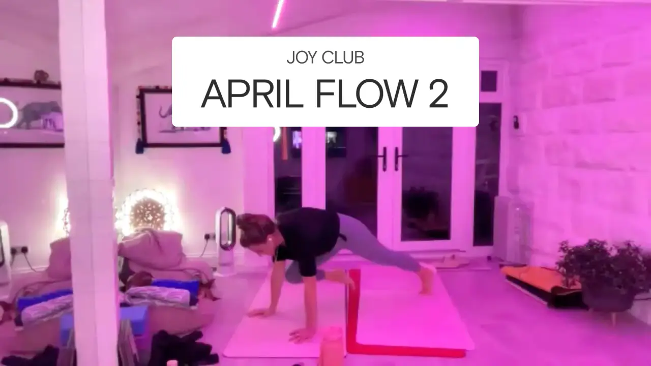 Joy Club Flow Live Mid April 2025
