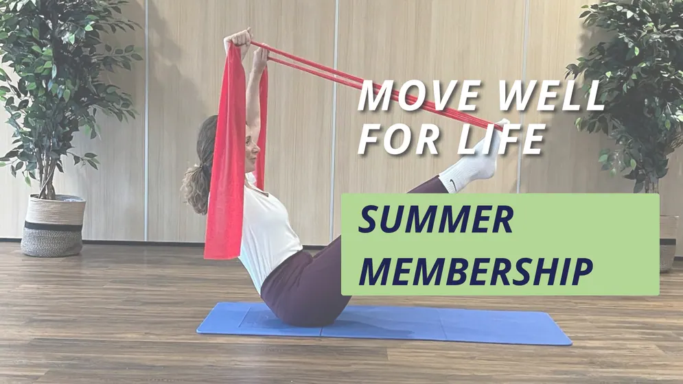 Move Well for Life Summer Membership