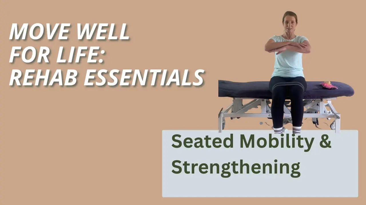 Seated Mobility & Strengthening