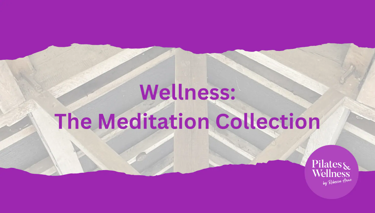 Wellness: The Meditation Collection