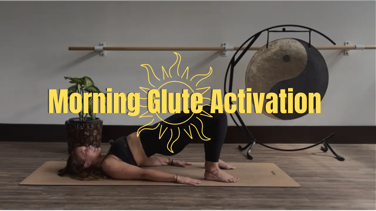 Under 20min Glute Activation